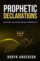 Prophetic Declarations
