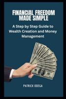 Financial Freedom Made Simple
