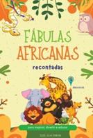 Fábulas Africanas Recontadas Volume 1 África Do Sul