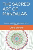 The Sacred Art of Mandalas