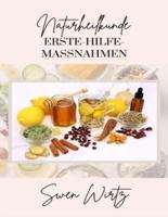 Naturheilkunde Erste-Hilfe-Maßnahmen