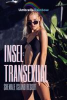 Insel Transexual