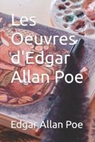 Les Oeuvres d'Edgar Allan Poe