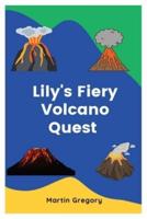 Lily's Fiery Volcano Quest