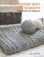 Knit Your Way to Warmth