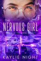 The Nervous Girl