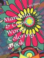 Mandala & Cuss Words Coloring Book