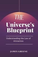 The Universe's Blueprint