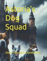 Astoria's Dog Squad