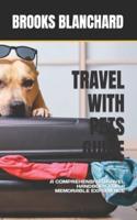 Travel With Pets Guide