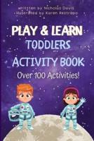 Play & Learn Toddlers Activity Book