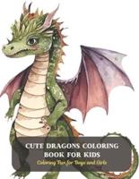 Cute Dragons Coloring Book for Kids