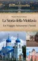 La Storia Della Moldavia