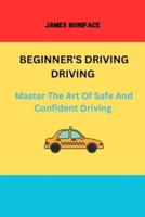 Beginners Driving Guide