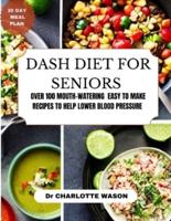 Dash Diet for Seniors