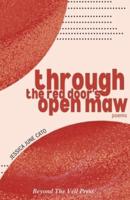 Through The Red Door's Open Maw