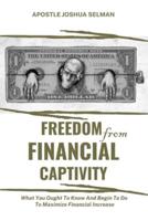 Freedom from Financial Captivity