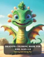 Dragons Coloring Book for Kids Ages 4-8