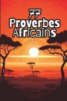 77 Proverbes Africains