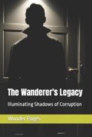 The Wanderer's Legacy