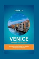 Venice Travel Guide 2023