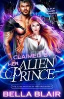 Claimed by Her Alien Prince