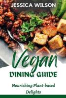 Vegan Dining Guide