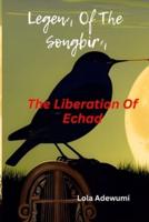 Legend Of The Songbird