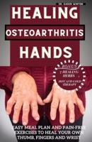 Healing Osteoarthritis Hands