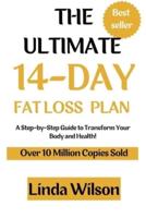 The Ultimate 14-Day Fat Loss Plan