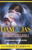 Dam and Jas