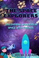 The Space Explorers