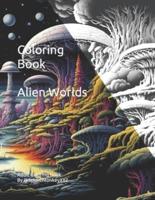 Coloring Book - Alien Worlds