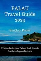 Palau Travel Guide 2023