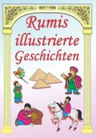 Rumis Illustrierte Geschichten