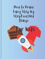 How To Draw Step By Step For Kids
