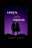 Love's Timeless Canvas