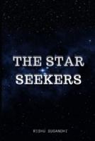 The Star Seekers