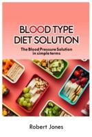 Blood Type Diet Solution