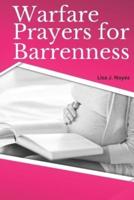 Warfare Prayers for Barrenness