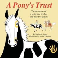 A Pony's Trust