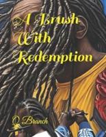 A Brush With Redemption