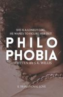 Philophobia II