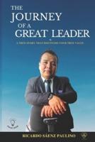 The Journey of a Great Leader