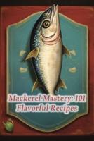 Mackerel Mastery