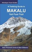 A Trekking Guide to Makalu