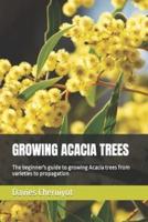 Growing Acacia Trees