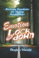 Emotion Lockdown