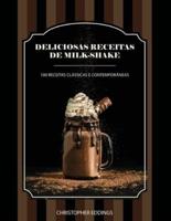 Deliciosas Receitas De Milk-Shake