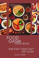 Food Gasm Cook Book